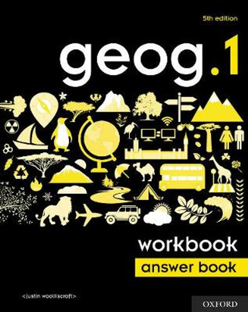 geog.1 5th edition Workbook Answer Book by Justin Woolliscroft