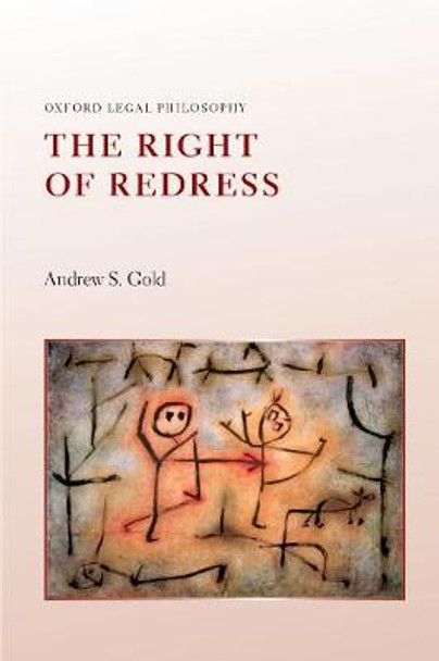 The Right of Redress by Andrew S. Gold