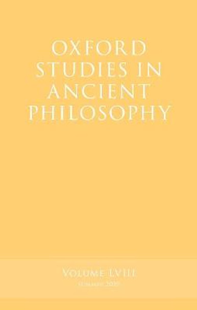 Oxford Studies in Ancient Philosophy, Volume 58 by Victor Caston