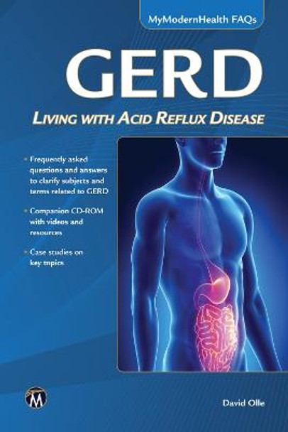 GERD: Living with Acid Reflux Disease by David Olle