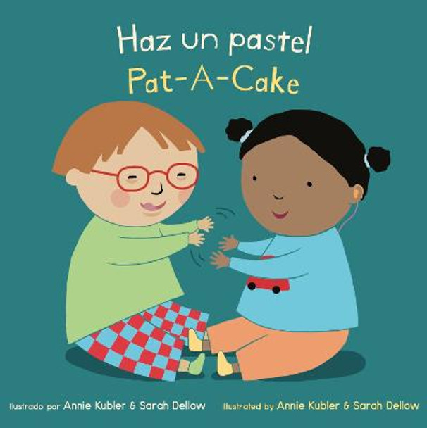 Haz un Pastel/Pat A Cake by Annie Kubler