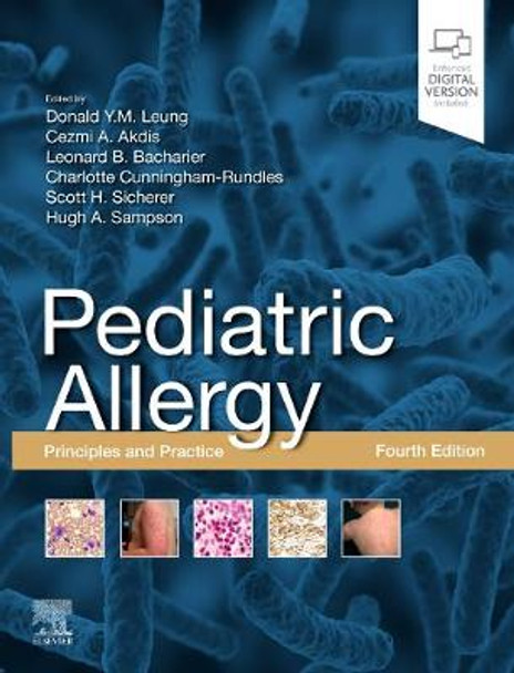 Pediatric Allergy: Principles and Practice: Principles and Practice by Donald Y. M. Leung