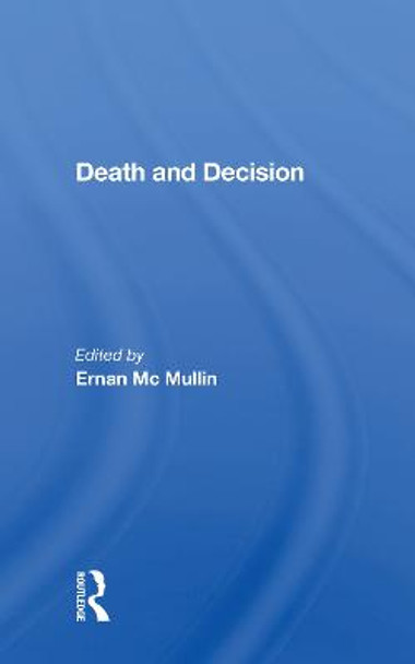 Death And Decision by Ernan Mc Mullin