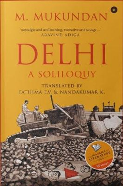 Delhi: A Soliloquy by M. Mukundan