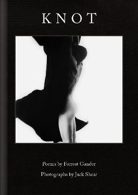 Knot by Forrest Gander