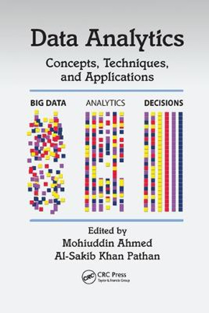 Data Analytics: Concepts, Techniques, and Applications by Mohiuddin Ahmed