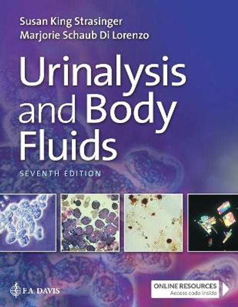 Urinalysis and Body Fluids by Susan King Strasinger