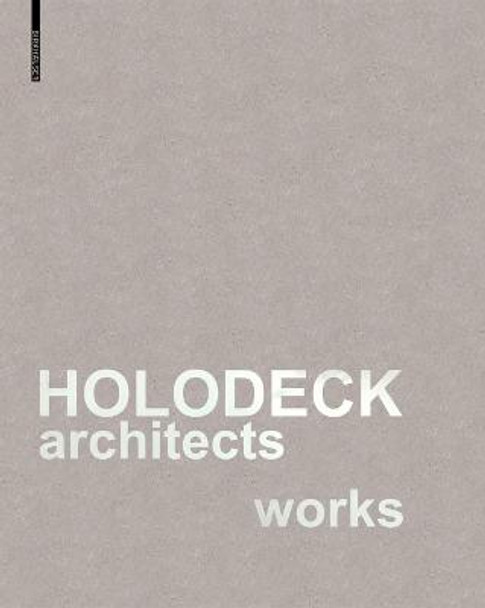 HOLODECK architects works by Marlies Breuss