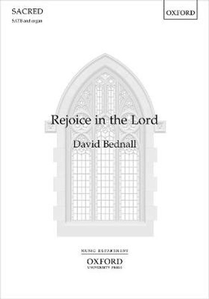 Rejoice in the Lord by David Bednall