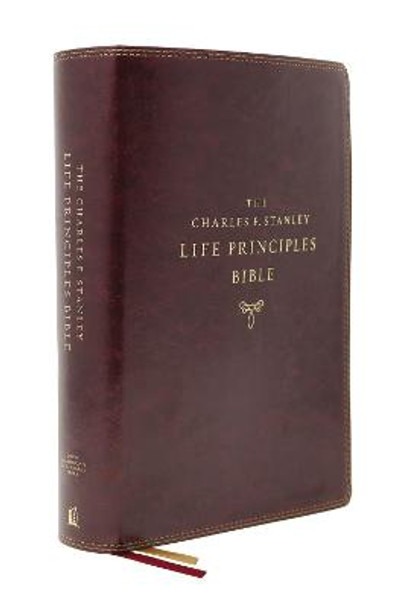 NASB, Charles F. Stanley Life Principles Bible, 2nd Edition, Leathersoft, Burgundy, Thumb Indexed, Comfort Print: Holy Bible, New American Standard Bible by Charles F. Stanley