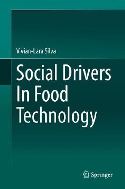 Social Drivers In Food Technology by Vivian-Lara Silva