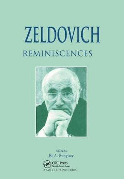 Zeldovich: Reminiscences by R.A. Sunyaev