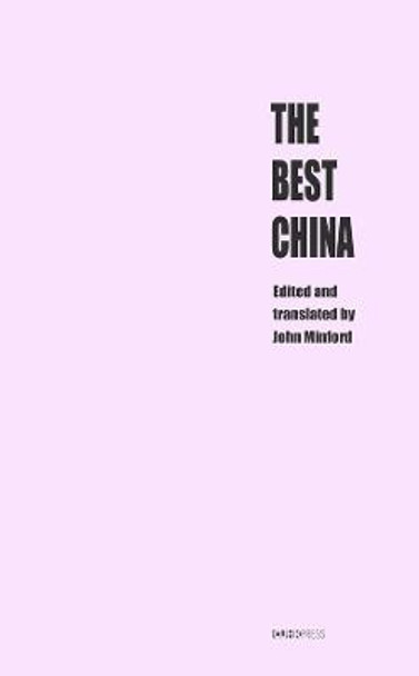 The Best China by John Minford
