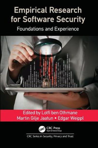 Empirical Research for Software Security: Foundations and Experience by Lotfi ben Othmane