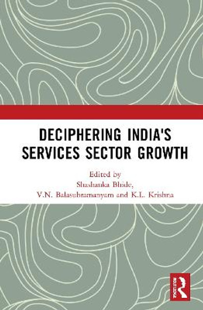 Deciphering India's Services Sector Growth by Shashanka Bhide