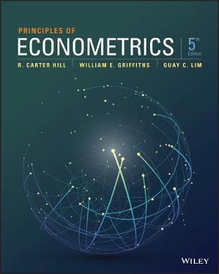Principles of Econometrics by R. Carter Hill