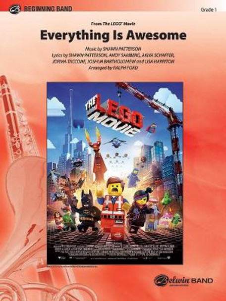 Everything Is Awesome (Awesome Remixxx!!!): From the Lego(r) Movie, Conductor Score & Parts by Shawn Patterson