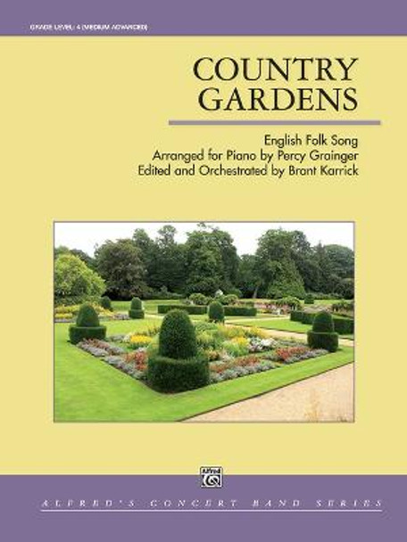 Country Gardens: Conductor Score & Parts by Percy Grainger