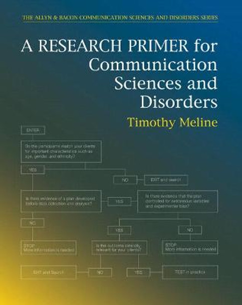 Research Primer for Communication Sciences and Disorders, A by Timothy Meline