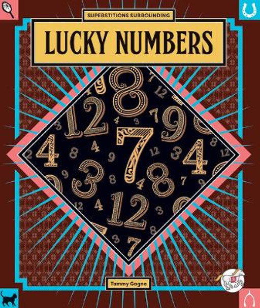Lucky Numbers by Tammy Gagne