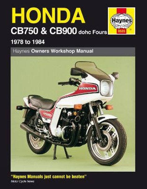 Honda CB750 & CB900 Dohc Fours (78 - 84) by Haynes Publishing