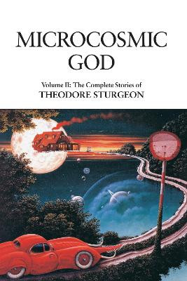 Microcosmic God by Theodore Sturgeon