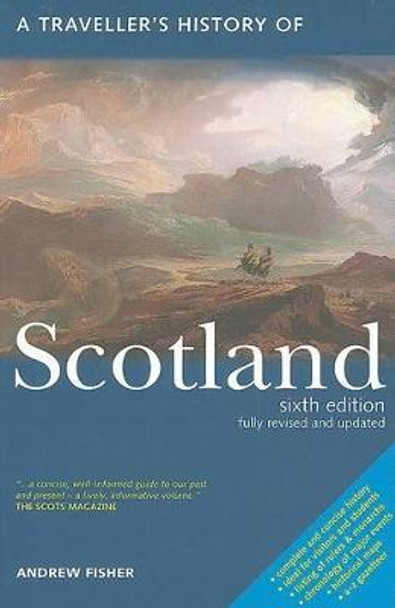 A Travellers History of Scotland by Executive Director Andrew Fisher