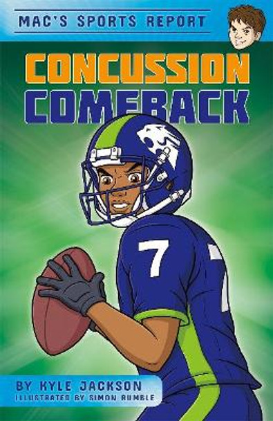 Mac's Sports Report: Concussion Comeback by ,Kyle Jackson
