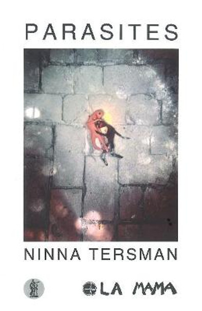 Parasites by Ninna Tersman