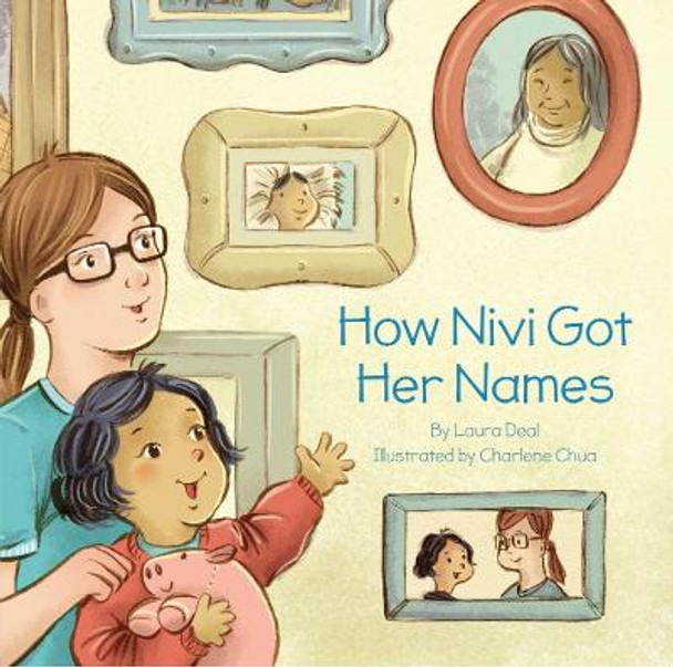 How Nivi Got Her Names by Laura Deal