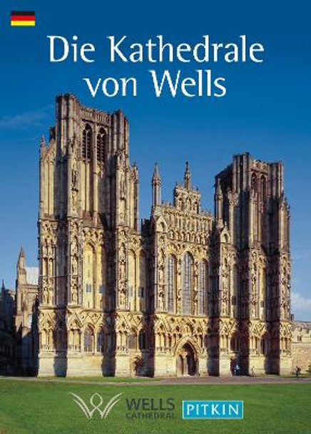 Wells Cathedral - German by Pitkin