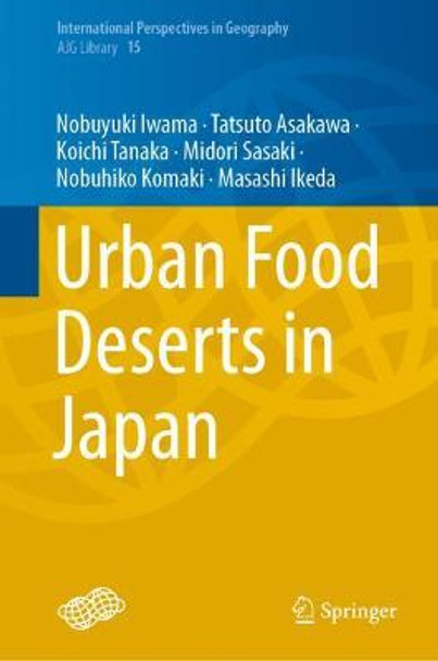 Urban Food Deserts in Japan by Nobuyuki Iwama
