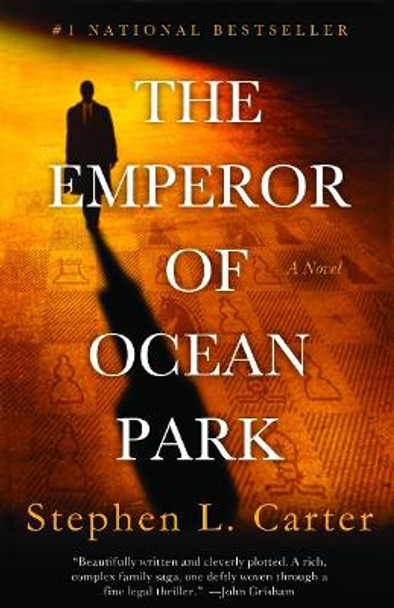 The Emperor of Ocean Park by Stephen L Carter