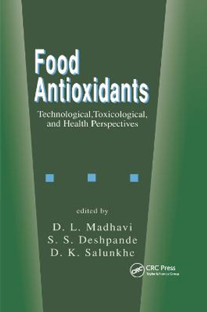 Food Antioxidants: Technological: Toxicological and Health Perspectives by D.L. Madhavi