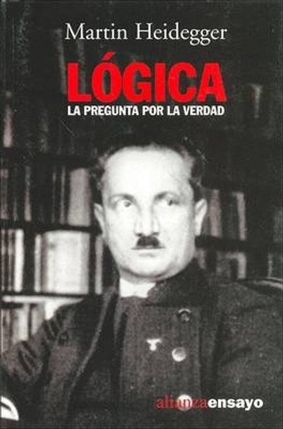 Logica by Martin Heidegger