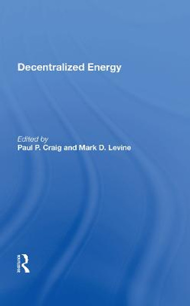 Decentralized Energy by Paul P. Craig