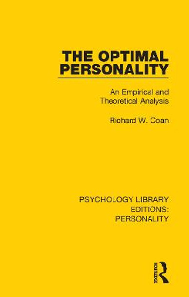 The Optimal Personality: An Empirical and Theoretical Analysis by Richard W. Coan