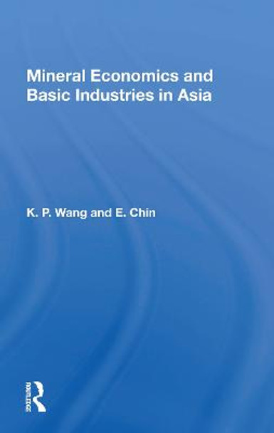 Mineral Econ Asia/h by K. P. Wang