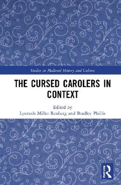 The Cursed Carolers in Context by Lynneth Miller Renberg