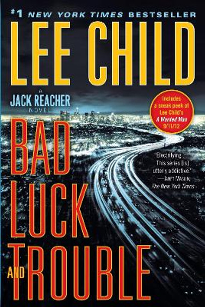 Bad Luck and Trouble: A Jack Reacher Novel by Lee Child