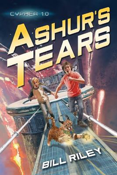 Ashur's Tears by Bill Riley