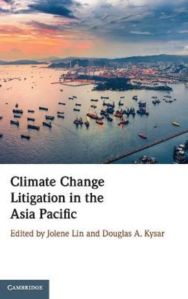 Climate Change Litigation in the Asia Pacific by Jolene Lin