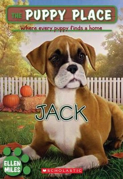 The Puppy Place #17: Jack by Ellen Miles