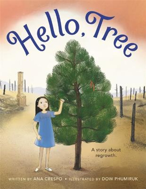 Hello, Tree by Ana Crespo