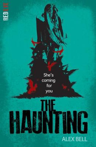 The Haunting by Alex Bell