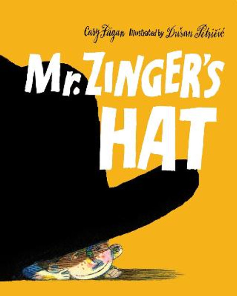 Mr. Zinger's Hat by Dusan Petricic