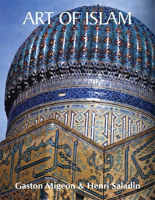 Art Of Islam by Gaston Migeon
