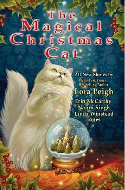 The Magical Christmas Cat by Lora Leigh