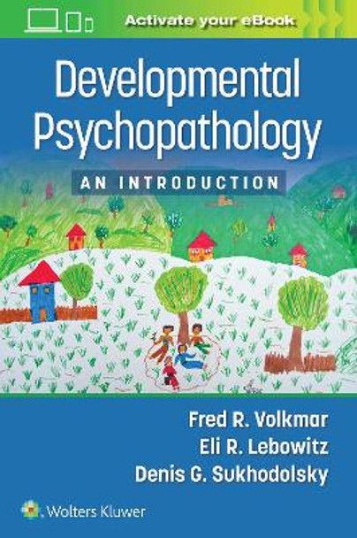 Developmental Psychopathology: An Introduction by Fred R. Volkmar