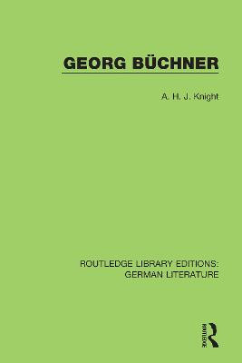 Georg Buchner by A. H. J. Knight